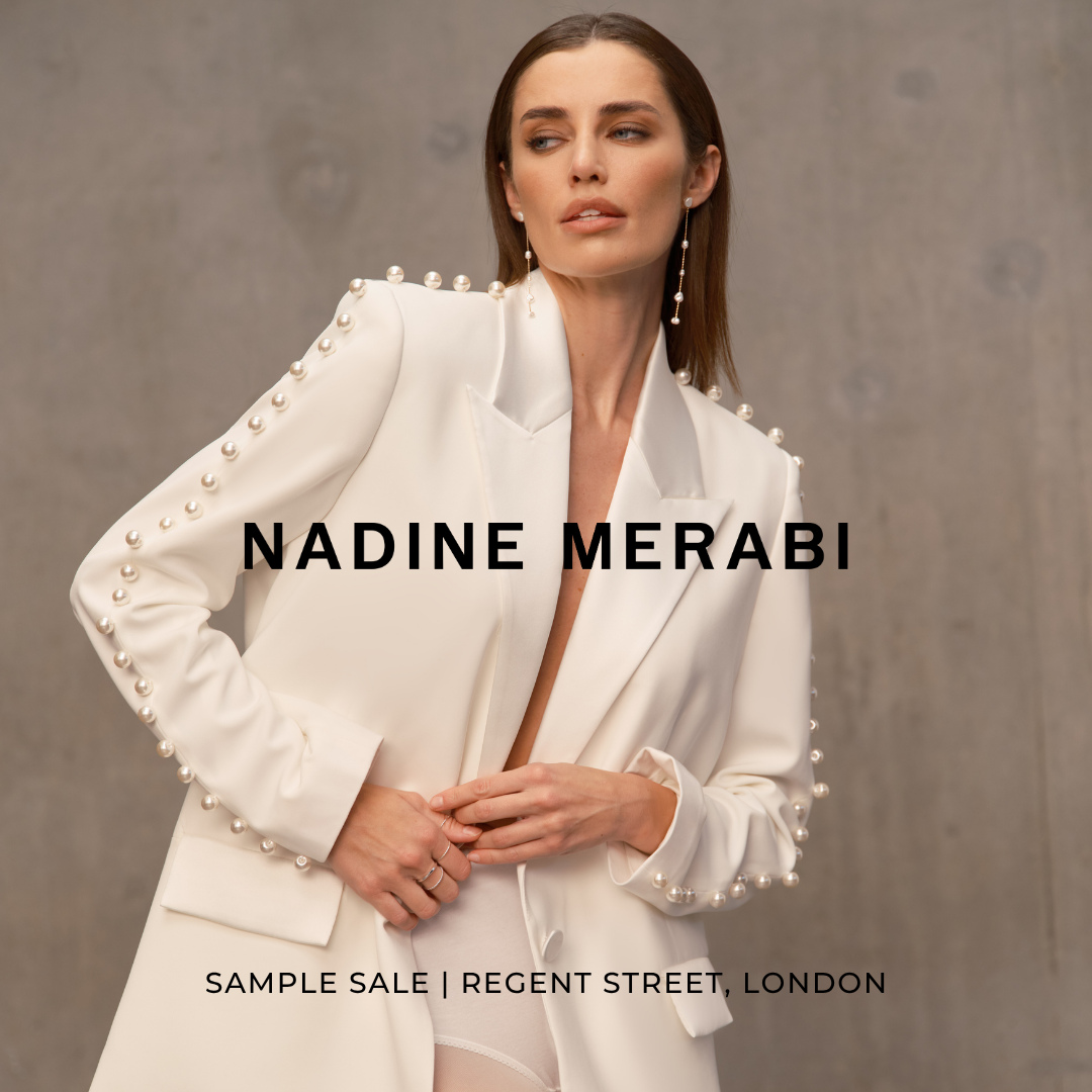 Nadine Merabi | At least 70% off | Regent Street⁠
⁠
Nadine Merabi is a luxury, ready-to-wear brand creating unmistakable pieces that inspire lasting moments. Their statement designs celebrate the smallest of details and are intended to empower those who wear them.⁠
⁠
From the initial spark of inspiration to the very final stitch, the team ensures that every woman wearing Merabi feels her finest and most fabulous. ⁠
⁠
Book now via the link in bio